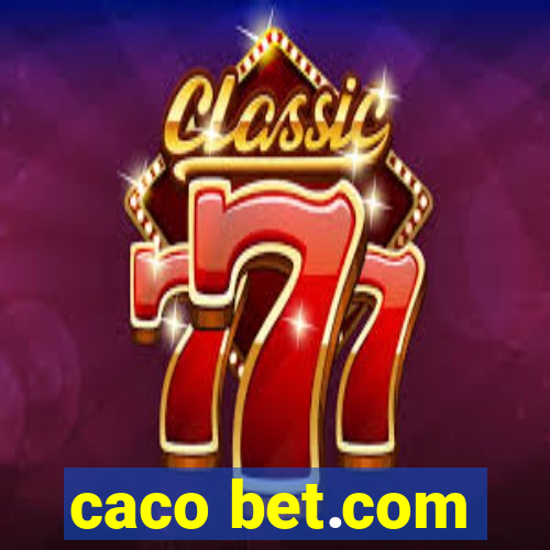 caco bet.com